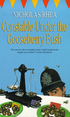 Constable Under the Goosebury Bush (The Constable Series)