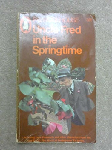 Uncle Fred in the Springtime