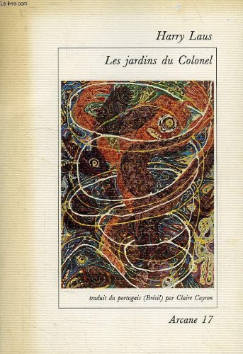 Les Jardins du colonel
