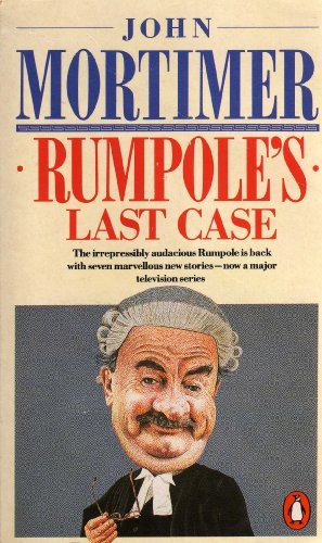 Rumpole"s Last Case