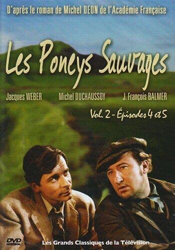 Les Poneys sauvages, Vol.2 - episodes 4 & 5