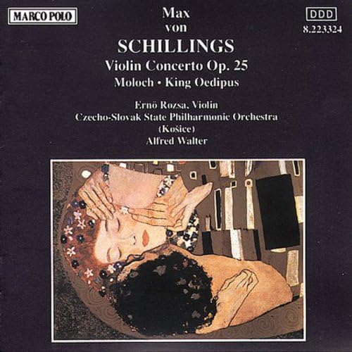Schillings:Violin Concerto Op. 25