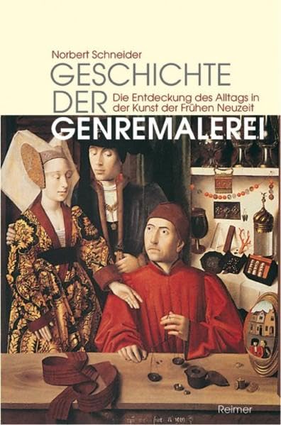 Geschichte der Genremalerei.
