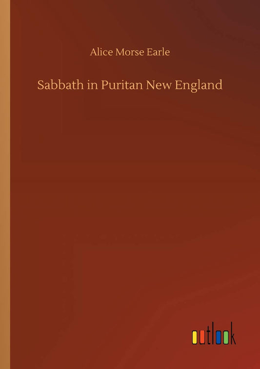 Sabbath in Puritan New England