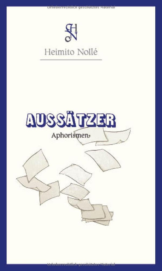 Aussätzer.