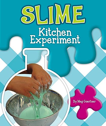 Slime Kitchen Experiment (Science Experiments in the Kitchen)