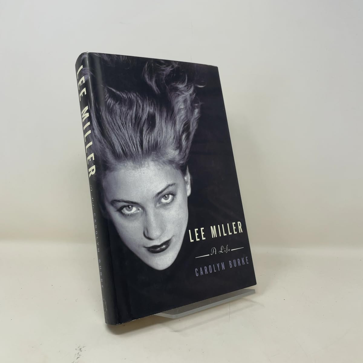Lee Miller: A Life