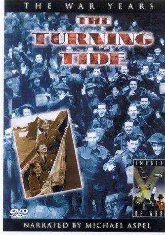 The War Years - The Turning Tide
