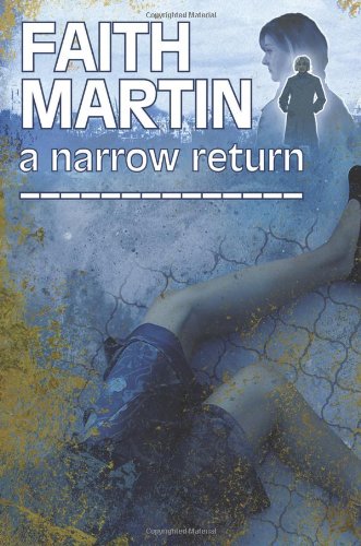 A Narrow Return (Hillary Greene Series)