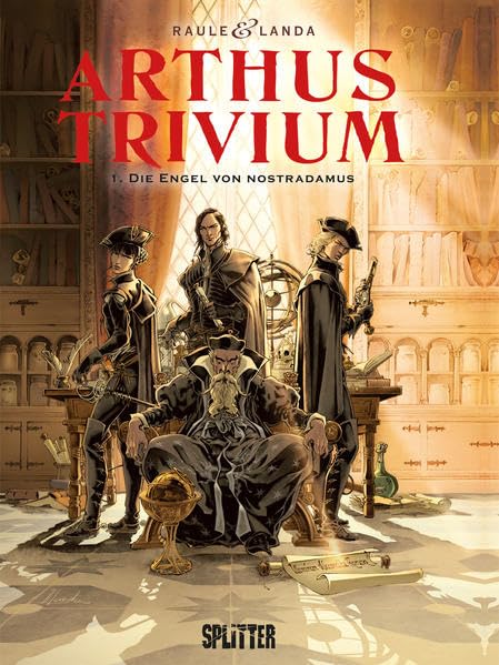 Arthus Trivium 01. Die Engel von Nostradamus