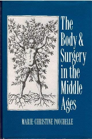 Body & Surgery In Middle Ages