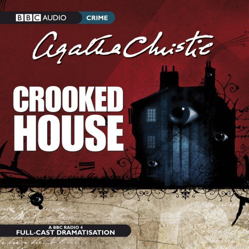 Agatha Christie: Crooked House (BBC Audio) by Christie, Agatha on 17/03/2008 unknown edition