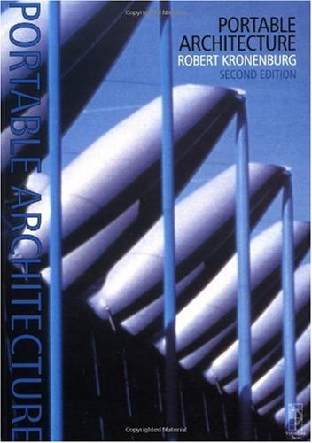 Portable Architecture (Architectural Press New Technology Series)