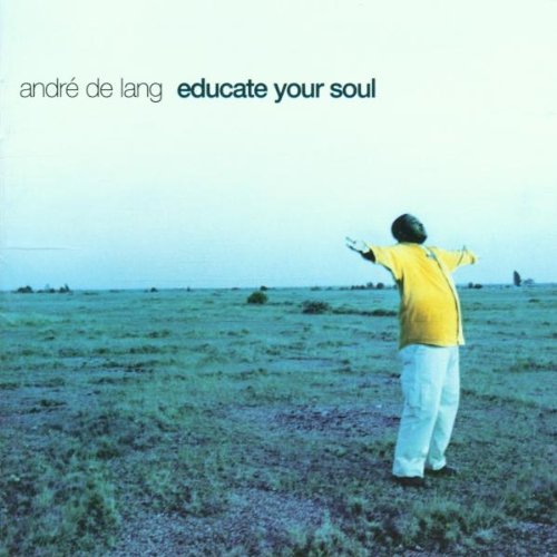 Educate Your Soul