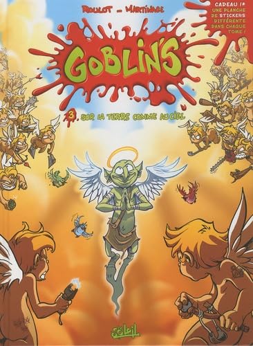 Goblin's, Tome 3 : Sur la terre comme au ciel