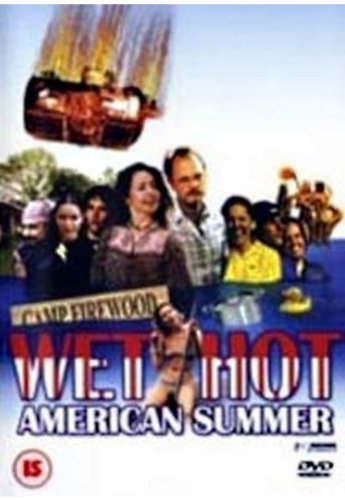 Wet Hot American Summer