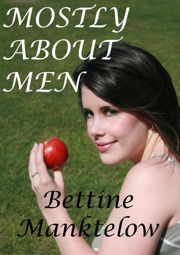 Mostly About Men: A Collection of Short Stories