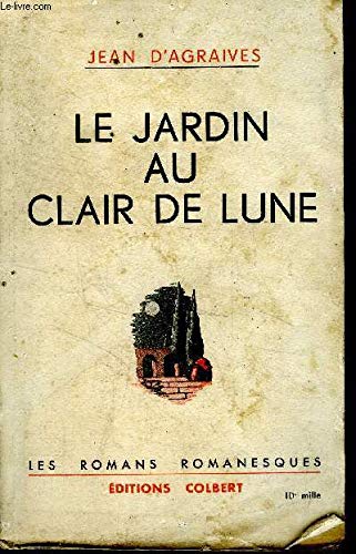 Le jardin au clair de Lune
