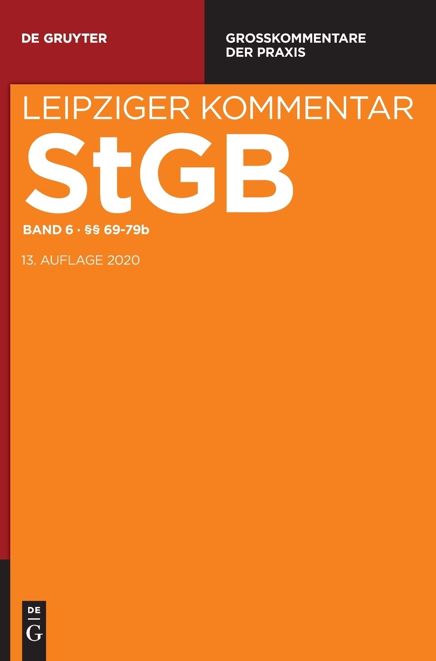 §§ 69-79b (Großkommentare der Praxis) (German Edition)