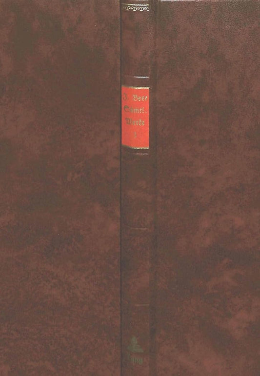 Sämtliche Werke: Die vollkommene Comische Geschicht des Corylo- Erstes Buch- Band 3 (Johann Beer - Sämtliche Werke / Son