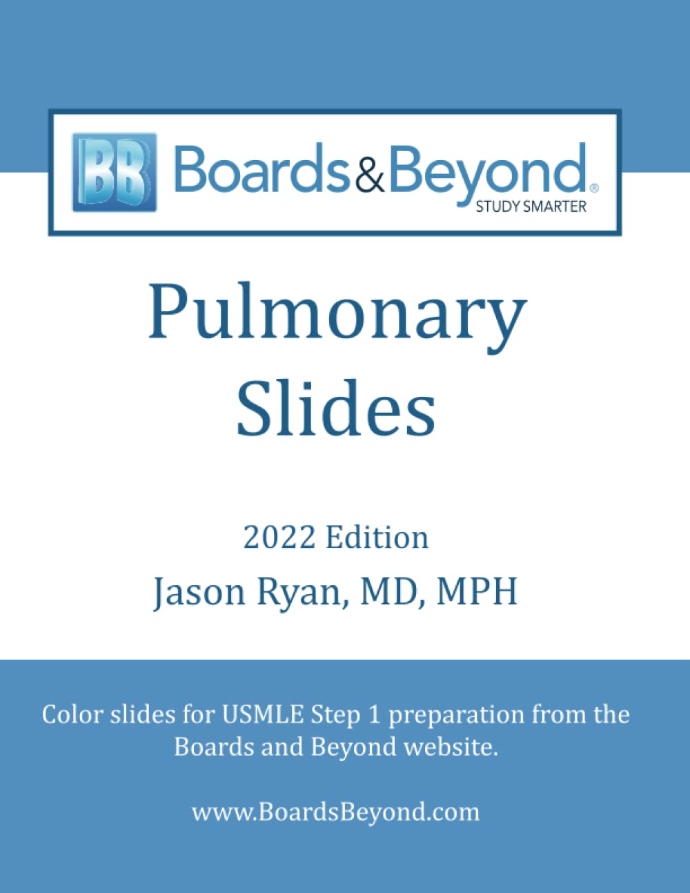 Boards and Beyond Pulmonary Slides (Boards and Beyond Color Slides)