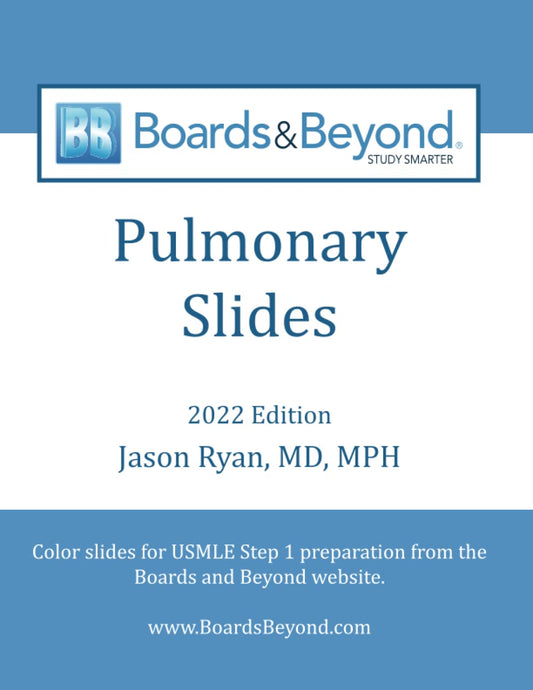 Boards and Beyond Pulmonary Slides (Boards and Beyond Color Slides)