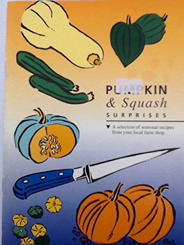 Pumpkin and Squash Surprises