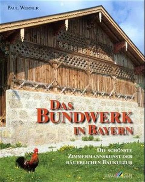 Das Bundwerk in Bayern (German Edition)