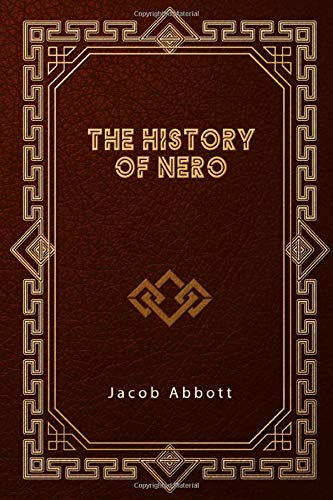 The History of Nero