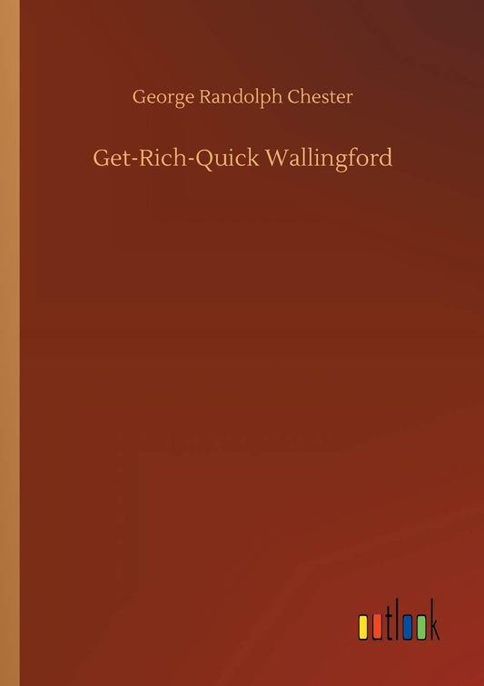 Get-Rich-Quick Wallingford