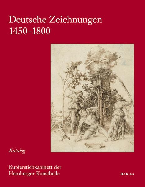 Deutsche Zeichnungen 1450-1800: Katalog, Tafeln (Die Sammlungen Der Hamburger Kunsthalle - Kupferstichkabinett, 1-2) (Ge