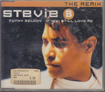 Funky Melody/If You Still Love Me