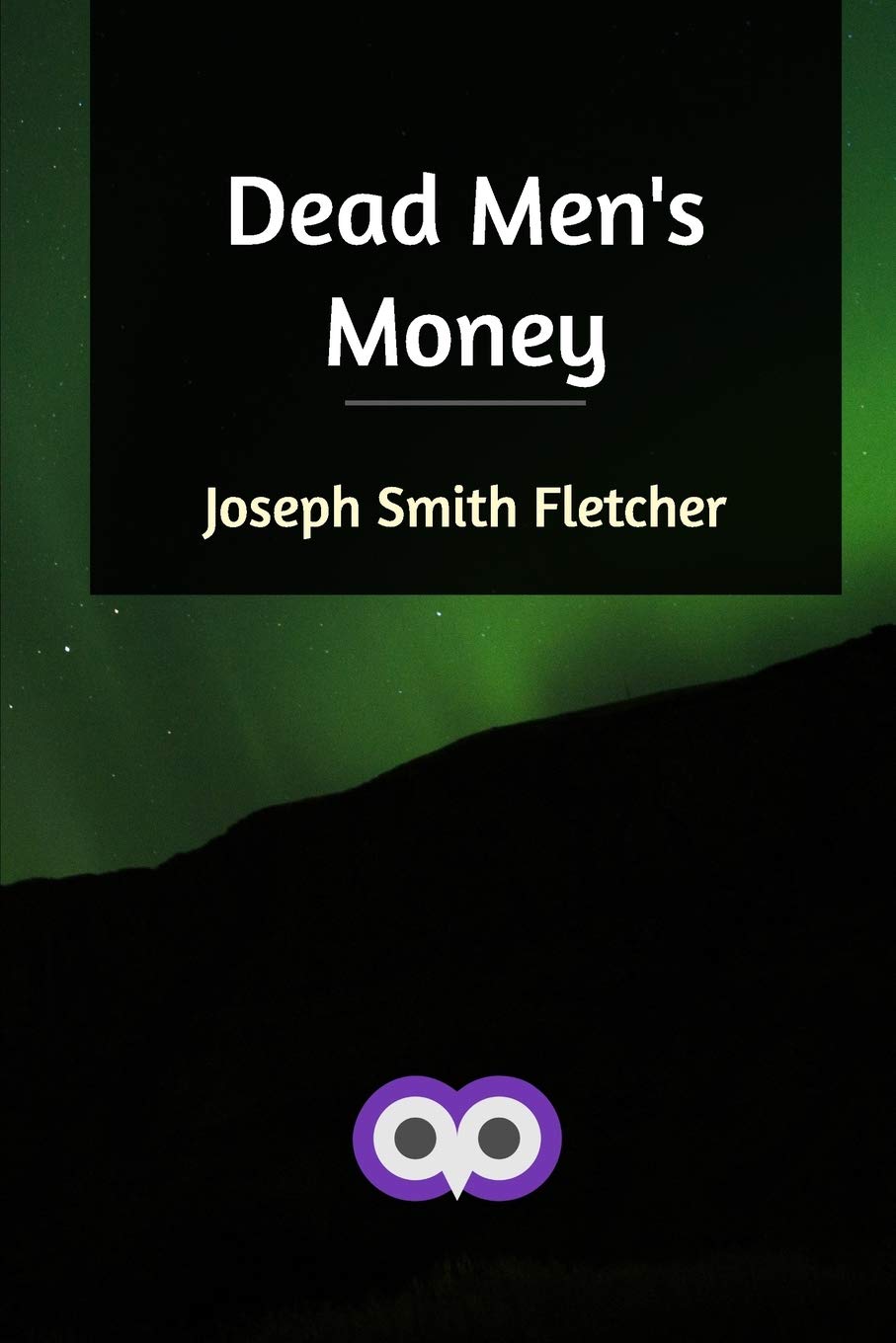 Dead Men's Money