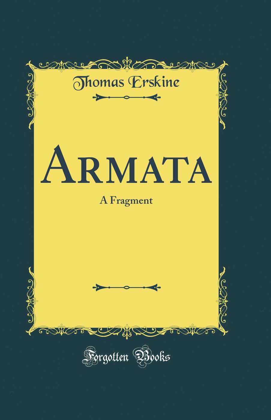 Armata: A Fragment (Classic Reprint)
