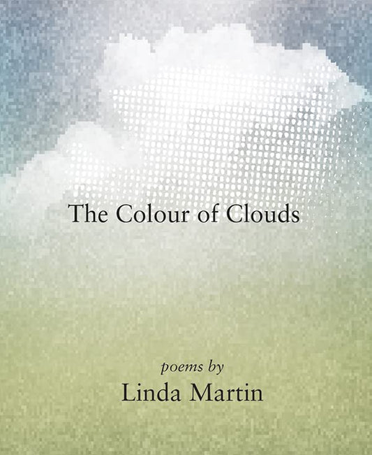 The Colour of Clouds (Inanna Poetry & Fiction Series, 0)