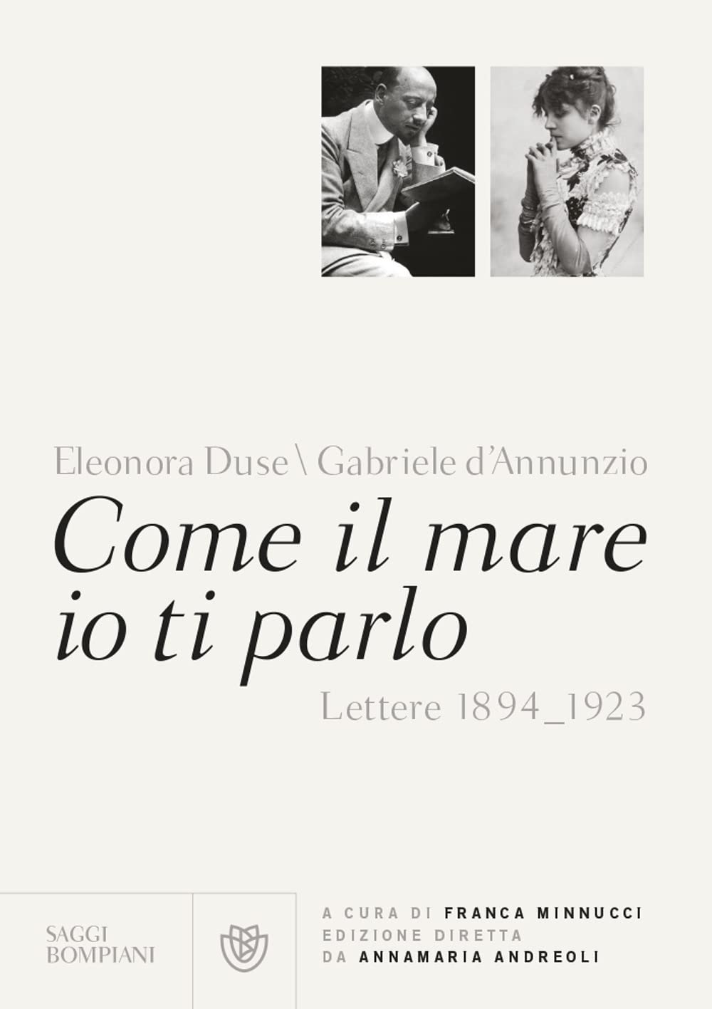 Come il mare io ti parlo. Lettere 1894-1923 (Italian Edition)