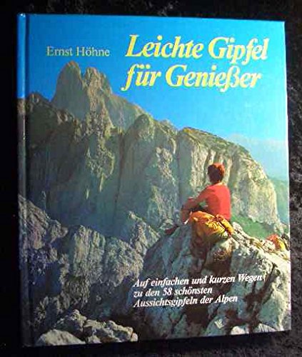 Leichte Gipfel für Genießer