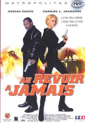 Au revoir à jamais (The Long Kiss Goodnight)