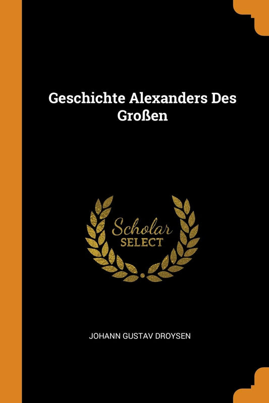 Geschichte Alexanders Des Großen