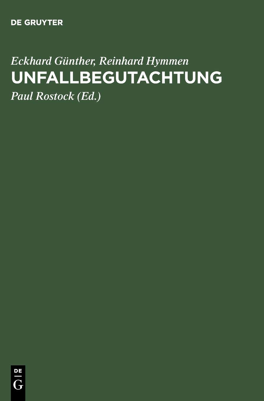 Unfallbegutachtung (German Edition)