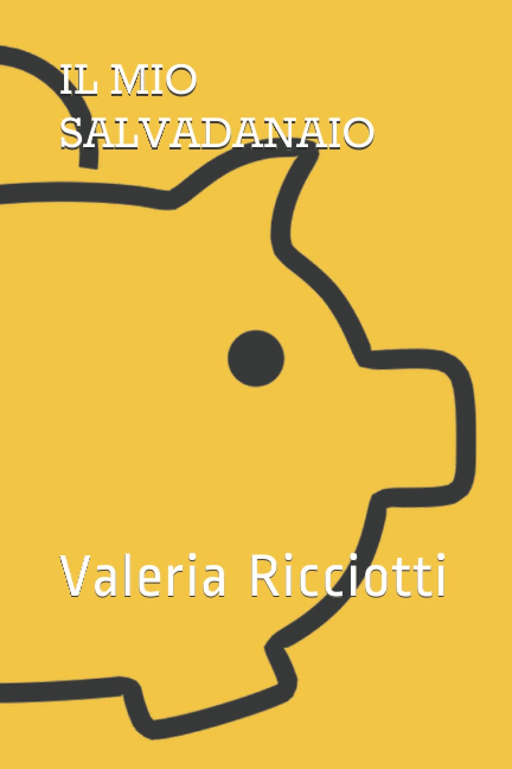 Il mio salvadanaio (Italian Edition)