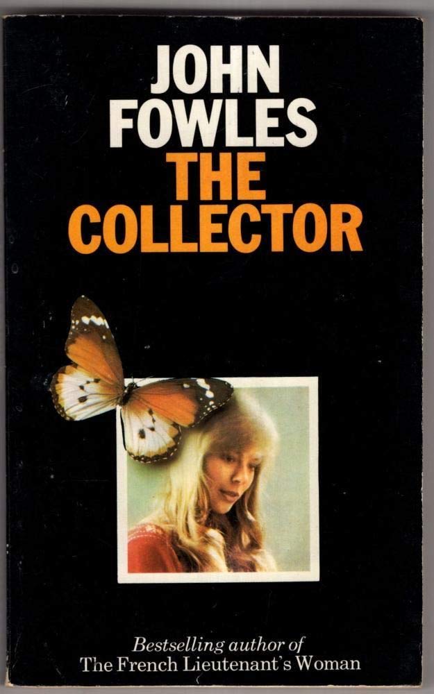 The Collector : John Fowles