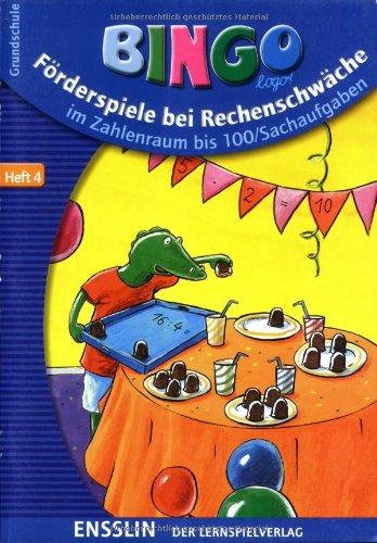 Bingo. Förderspiele bei Rechenschwäche. Heft 4