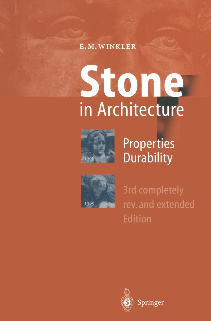Stone in Architecture: Properties, Durability