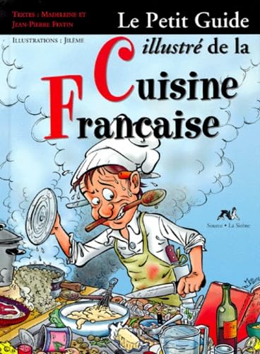 Le petit guide de la cuisine française