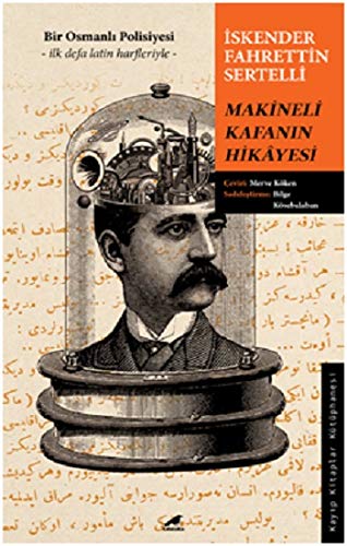 Makineli Kafanin Hikâyesi