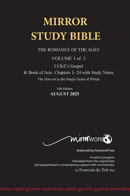HARDback MARCH 2026 UPDATE Volume 1 LUKE's Gospel & Acts with Commentary 724p 15th Edition MIRROR STUDY BIBLE: Hard Cover Dr. Luke's brilliant account