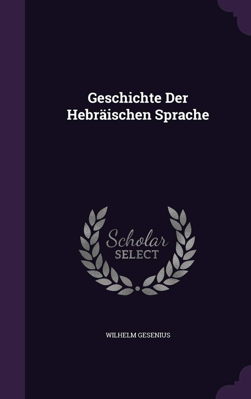 Geschichte Der Hebräischen Sprache