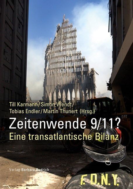 Zeitenwende 9/11?: Eine transatlantische Bilanz