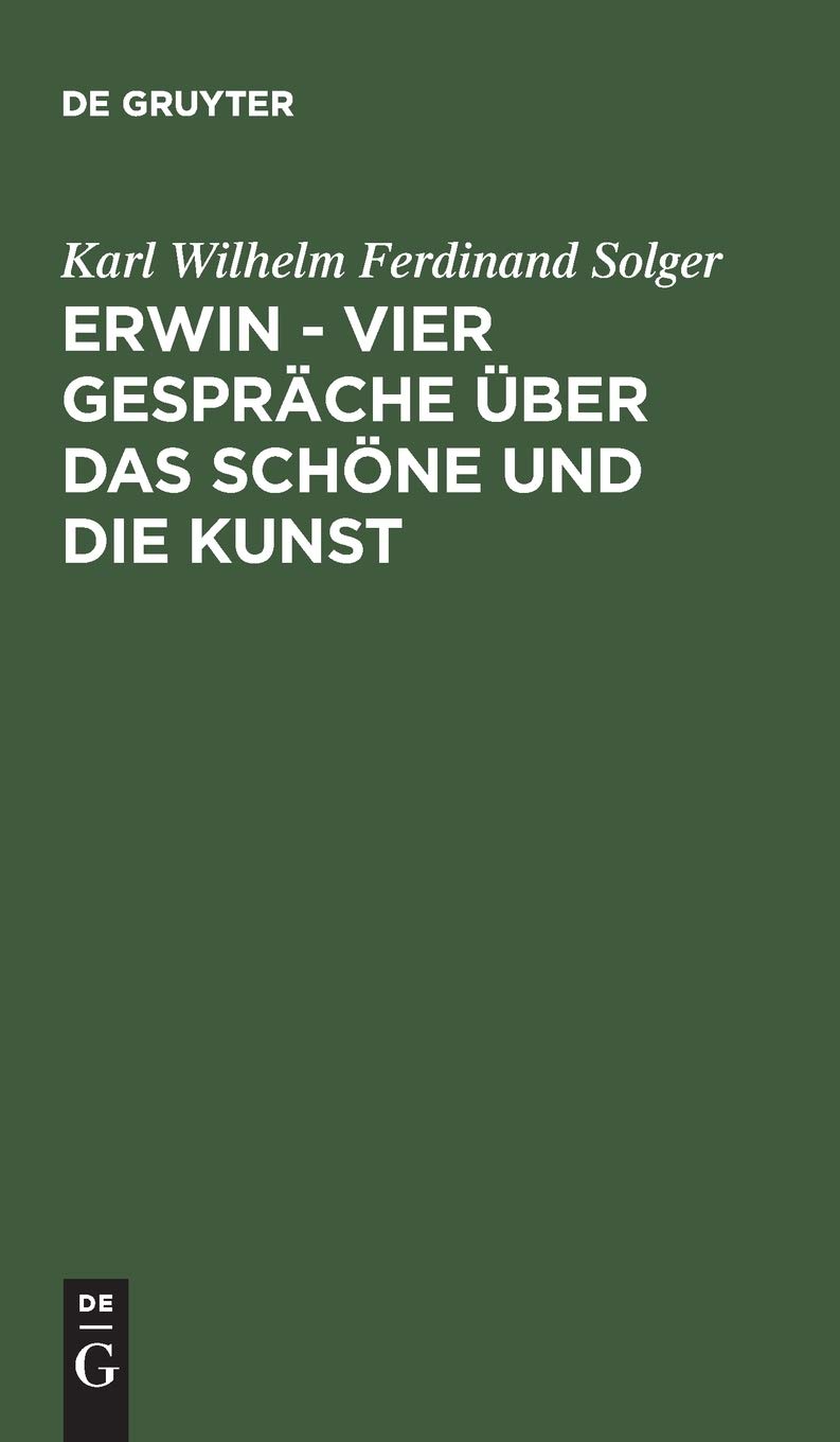 Erwin – Vier Gespräche über das Schöne und die Kunst (German Edition)